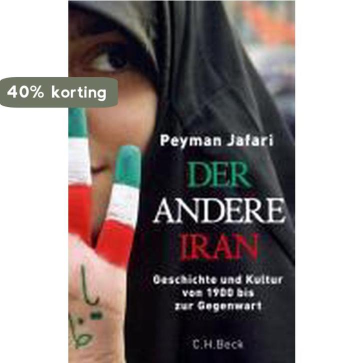 Der andere Iran 9783406606441 Peyman Jafari, Boeken, Taal | Duits, Gelezen, Verzenden