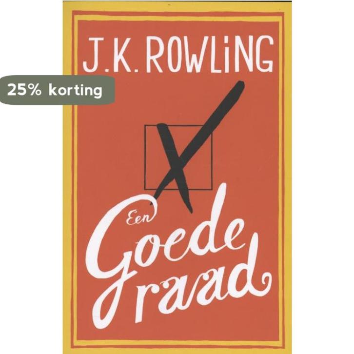 Een goede raad 9789022564301 J.K. Rowling, Boeken, Romans, Gelezen, Verzenden