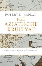 Het Aziatische kruitvat 9789000334919 Robert Kaplan, Boeken, Verzenden, Zo goed als nieuw, Robert Kaplan