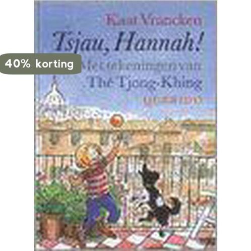 Tsjau, Hannah ! 9789021486369 K. Vrancken, Boeken, Kinderboeken | Jeugd | 13 jaar en ouder, Gelezen, Verzenden