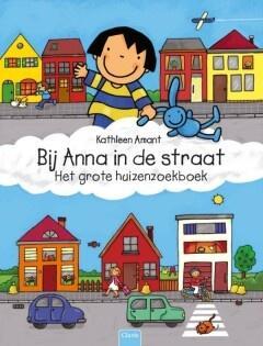 Bij Anna in de straat (9789044828153, Kathleen Amant), Boeken, Kinderboeken | Kleuters, Nieuw, Verzenden