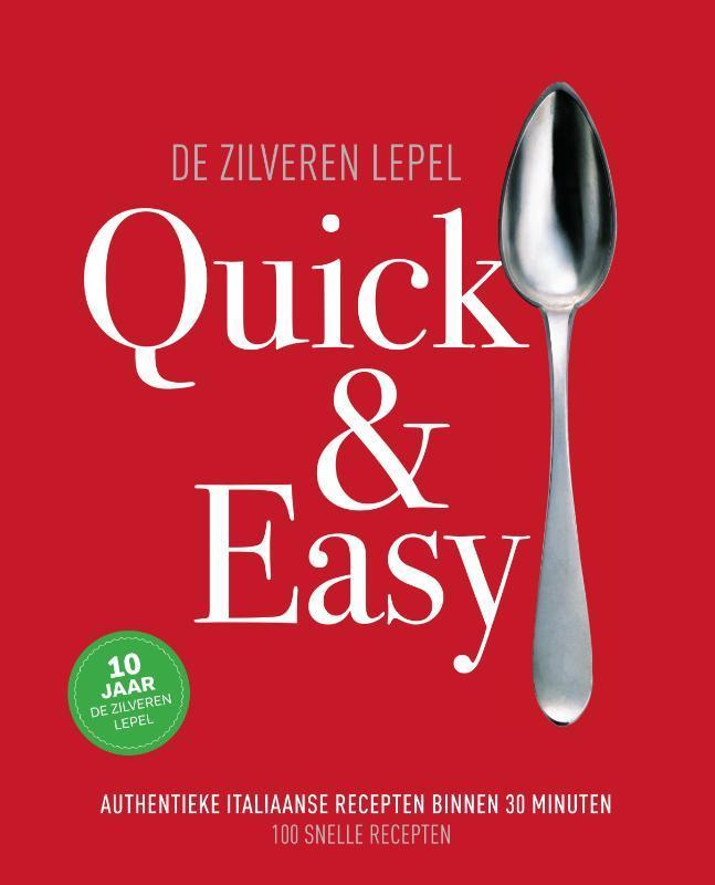 Quick & easy / De Zilveren Lepel 9789000349302, Boeken, Kookboeken, Gelezen, Verzenden