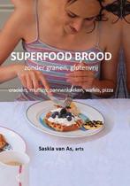 9789082170719 Superfood brood | Tweedehands, Boeken, Zo goed als nieuw, Saskia van As, Verzenden