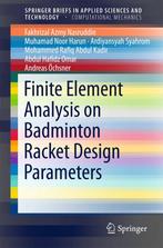 9783319217345 Finite Element Analysis on Badminton Racket..., Verzenden, Nieuw, Fakhrizal Azmy Nasruddin