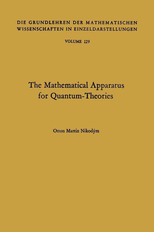 The Mathematical Apparatus for Quantum-Theories, Boeken, Taal | Engels, Gelezen, Verzenden