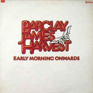LP gebruikt - Barclay James Harvest - Early Morning Onwar..., Cd's en Dvd's, Vinyl | Rock, Zo goed als nieuw, Verzenden