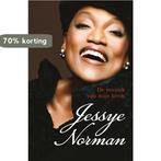 De muziek van mijn leven 9789021559292 Jessye Norman, Verzenden, Zo goed als nieuw, Jessye Norman