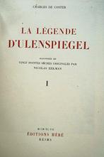 Charles De Coster / Nicolas Eekman - La légende, Antiek en Kunst