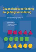 Gezondheidsvoorlichting en gedragsverandering 9789023249863, Boeken, Studieboeken en Cursussen, Zo goed als nieuw