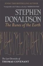 The Runes Of The Earth 9780575116672 Stephen Donaldson, Boeken, Verzenden, Gelezen, Stephen Donaldson