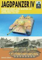 9781526771674 Jagdpanzer IV: German Army and Waffen-SS Ta..., Verzenden, Nieuw, Dennis Oliver