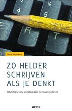 Zo helder schrijven als je denkt. Schrijftips voor, Verzenden, Zo goed als nieuw, Vera Hoorens