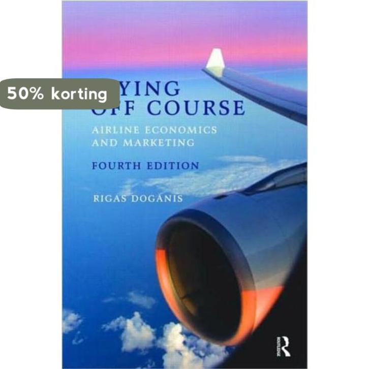Flying Off Course IV 9780415447379 Rigas Doganis, Boeken, Taal | Engels, Zo goed als nieuw, Verzenden