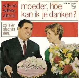 vinyl single 7 inch - Willy En Willeke Alberti - Moeder,..., Cd's en Dvd's, Vinyl Singles, Zo goed als nieuw, Verzenden