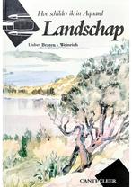 Landschap (Hoe schilder ik in Aquarel) Lisbet Braren-Weinric, Boeken, Verzenden, Gelezen