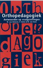 Orthopedagogiek 9789066653085, Boeken, Verzenden, Gelezen