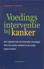 Voedingsinterventie bij kanker - Engelbert Valstar - 9789058, Boeken, Verzenden, Nieuw
