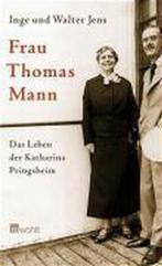 Frau Thomas Mann 9783498033385 Inge Jens, Boeken, Verzenden, Gelezen, Inge Jens