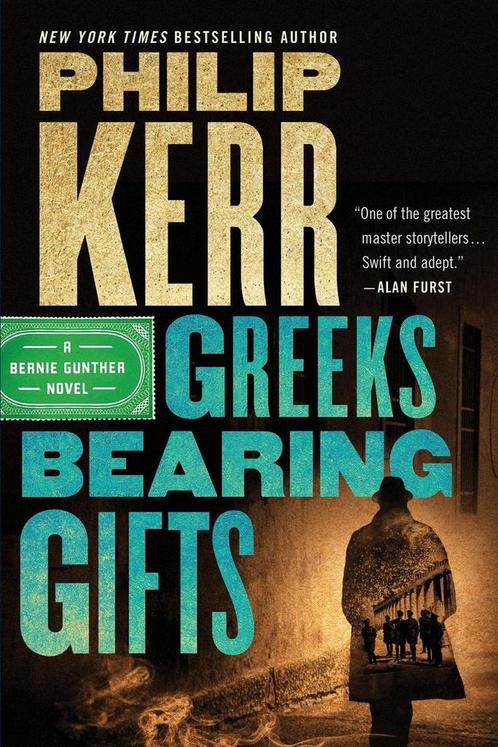 9780399185212 Greeks Bearing Gifts Philip Kerr, Boeken, Studieboeken en Cursussen, Nieuw, Verzenden