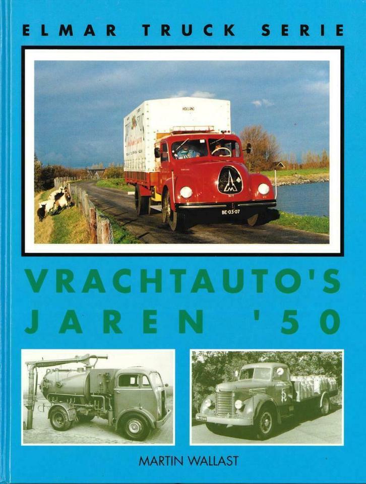 VRACHTAUTO'S JAREN 50 BOEK NEDERLANDS, Boeken, Auto's | Boeken, Algemeen, Gelezen, Verzenden