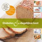 Diabetes & dagelijkse kost 9789081153676 Corien Maljaars, Boeken, Verzenden, Gelezen, Corien Maljaars