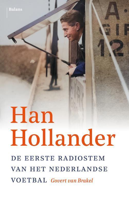 Han Hollander | 9789463823845 | Van Brakel, Govert, Boeken, Geschiedenis | Wereld, Nieuw, Ophalen of Verzenden