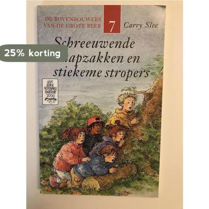 Schreeuwende slaapzakken en stiekeme stropers / De kinderen, Boeken, Kinderboeken | Jeugd | 13 jaar en ouder, Gelezen, Verzenden