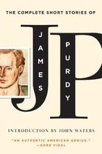 The Complete Short Stories of James Purdy, Verzenden, Nieuw
