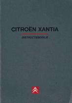 1997 Citroën Xantia Instructieboek Nederlands, Auto diversen, Handleidingen en Instructieboekjes, Verzenden
