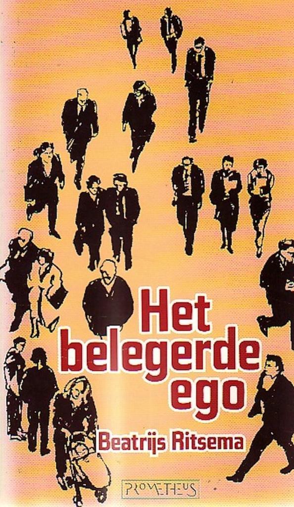 BELEGERDE EGO 9789053331859 Beatrijs Ritsema, Boeken, Literatuur, Gelezen, Verzenden