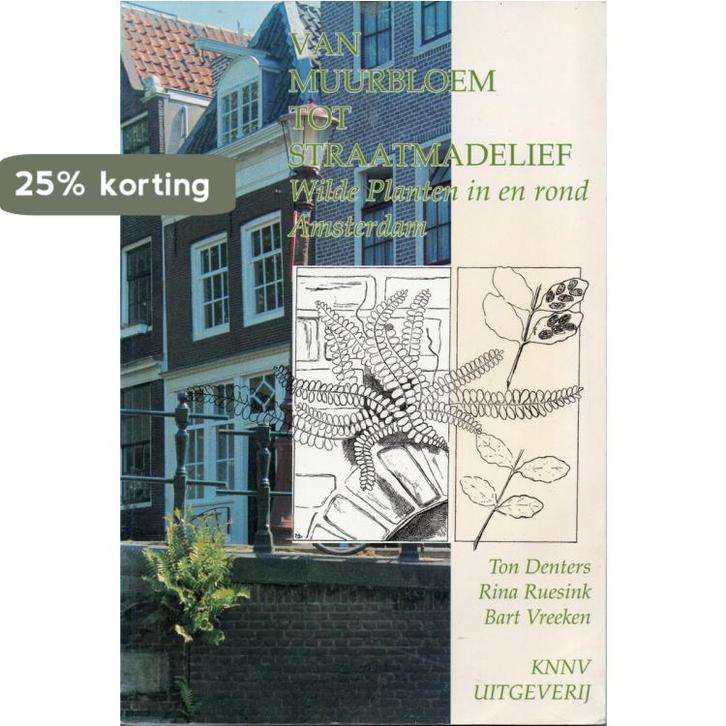 Van muurbloem tot straatmadelief - Denters 9789050110655, Boeken, Wetenschap, Gelezen, Verzenden