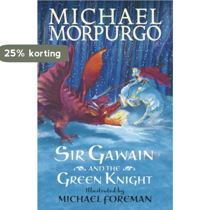 Michael Morpurgo - SIR GAWAIN AND GREEN KNIGHT 9781406368543, Boeken, Taal | Engels, Gelezen, Verzenden