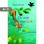 De tuin van Krik 9789047703204 Hanna Kraan, Boeken, Kinderboeken | Kleuters, Verzenden, Gelezen, Hanna Kraan