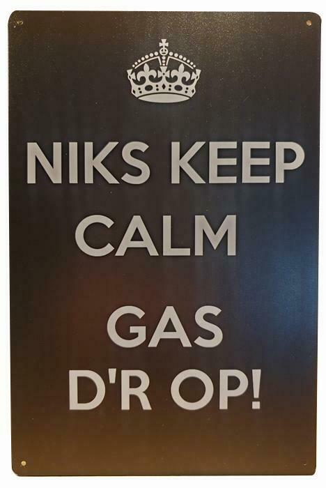 Niks keep calm gas der op reclamebord, Verzamelen, Merken en Reclamevoorwerpen, Nieuw, Verzenden