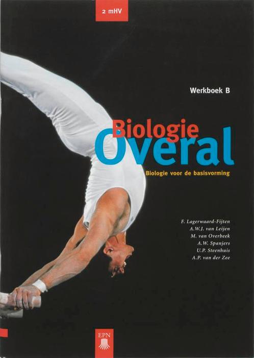 Biologie Overal 2 mHV deel Werkboek B druk 1 9789011063501, Boeken, Techniek, Zo goed als nieuw, Verzenden