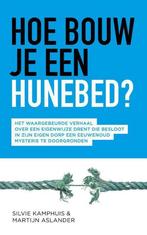 Hoe bouw je een hunebed? 9789492902023 Martijn Aslander, Verzenden, Zo goed als nieuw, Martijn Aslander