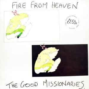 LP gebruikt - The Good Missionaries - Fire From Heaven, Cd's en Dvd's, Vinyl | Overige Vinyl, Zo goed als nieuw, Verzenden