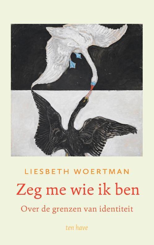 Zeg me wie ik ben 9789025913359 Liesbeth Woertman, Boeken, Psychologie, Zo goed als nieuw, Verzenden