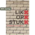 Lik op stuk 9789062912452 Schatz, Verzenden, Gelezen, Schatz