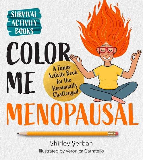 9780760392485 Survival Activity Books- Color Me Menopausal, Boeken, Gezondheid, Dieet en Voeding, Nieuw, Verzenden