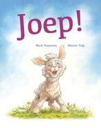 Joep! / Gottmer-prentenboek 9789025753160 Mark Haayema, Verzenden, Gelezen, Mark Haayema