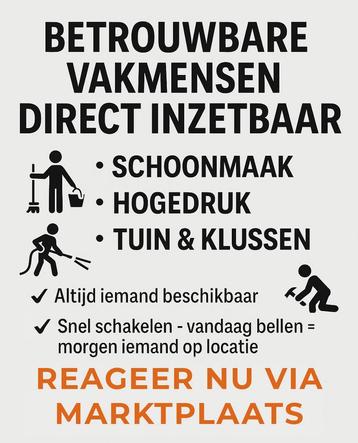 Direct inzetbare vakmensen | schoonmaak en meer | Midden-NLD beschikbaar voor biedingen