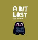 A bit lost by Chris Haughton (Board book), Boeken, Gelezen, Chris Haughton, Verzenden