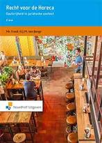 Recht voor de horeca | 9789001881887, Boeken, Studieboeken en Cursussen, Verzenden, Nieuw