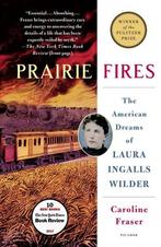 9781250182487 Prairie Fires The American Dreams of Laura ..., Boeken, Verzenden, Nieuw, Caroline Fraser