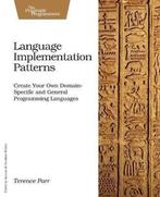Language Implementation Patterns 9781934356456 Terence Parr, Boeken, Verzenden, Gelezen, Terence Parr