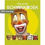 Het grote schminkboek 9789044705461 E. Aveline, Verzenden, Gelezen, E. Aveline