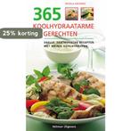 365 koolhydraatarme gerechten 9789059203051 Nicola Graimes, Boeken, Verzenden, Zo goed als nieuw, Nicola Graimes