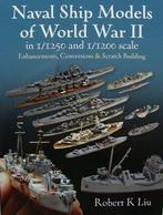 Boek : Naval Ship Models of World War II in 1/1250 and 1/120, Verzamelen, Scheepvaart, Nieuw, Motorboot, Boek of Tijdschrift