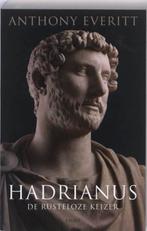 Hadrianus 9789026322761 Anthony Everitt, Boeken, Verzenden, Zo goed als nieuw, Anthony Everitt